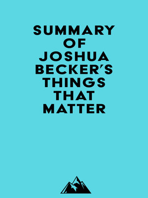 cover image of Summary of Joshua Becker's Things That Matter